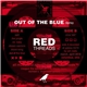 Red Threads - Out Of The Blue