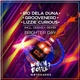 Rio Dela Duna, Groovenerd, Lizzie Curious - Brighter Day