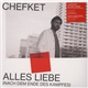 Chefket - Alles Liebe (Nach Dem Ende Des Kampfes)